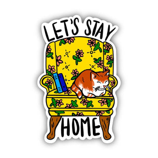 Sticker with a cat on a yellow armchair and text 'Let's Stay Home' on a white background
